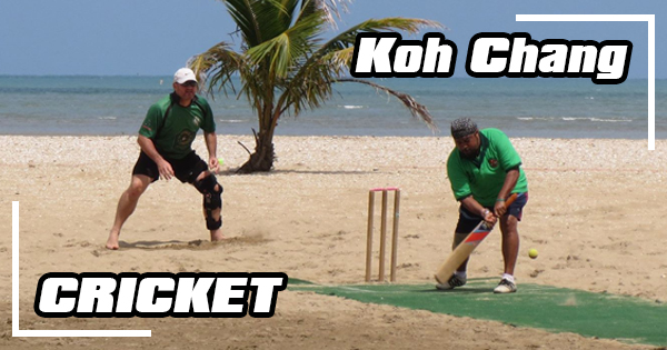 Where to play cricket on Koh Chang?