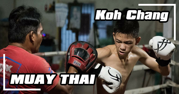 Muay Thai on Koh Chang