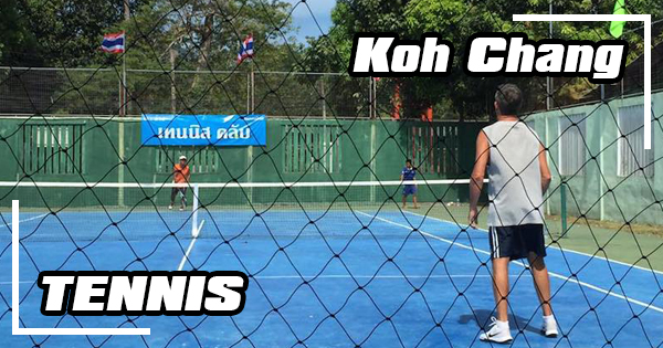 Play tennis on Koh Chang