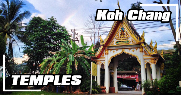 Buddhist temples on Koh Chang